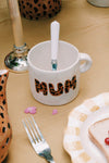 For All The Mums Mug