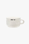 Shut Up Cappuccino Mug