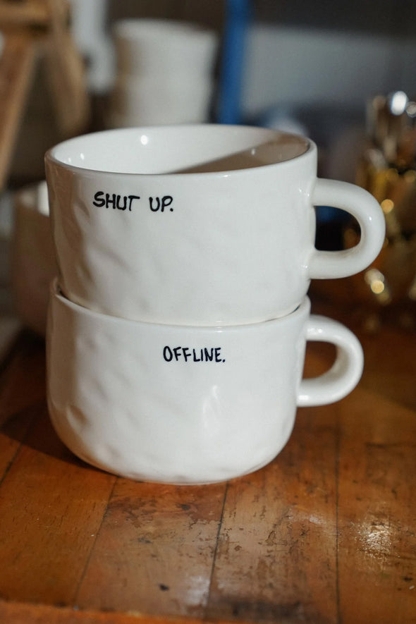 Shut Up Cappuccino Mug