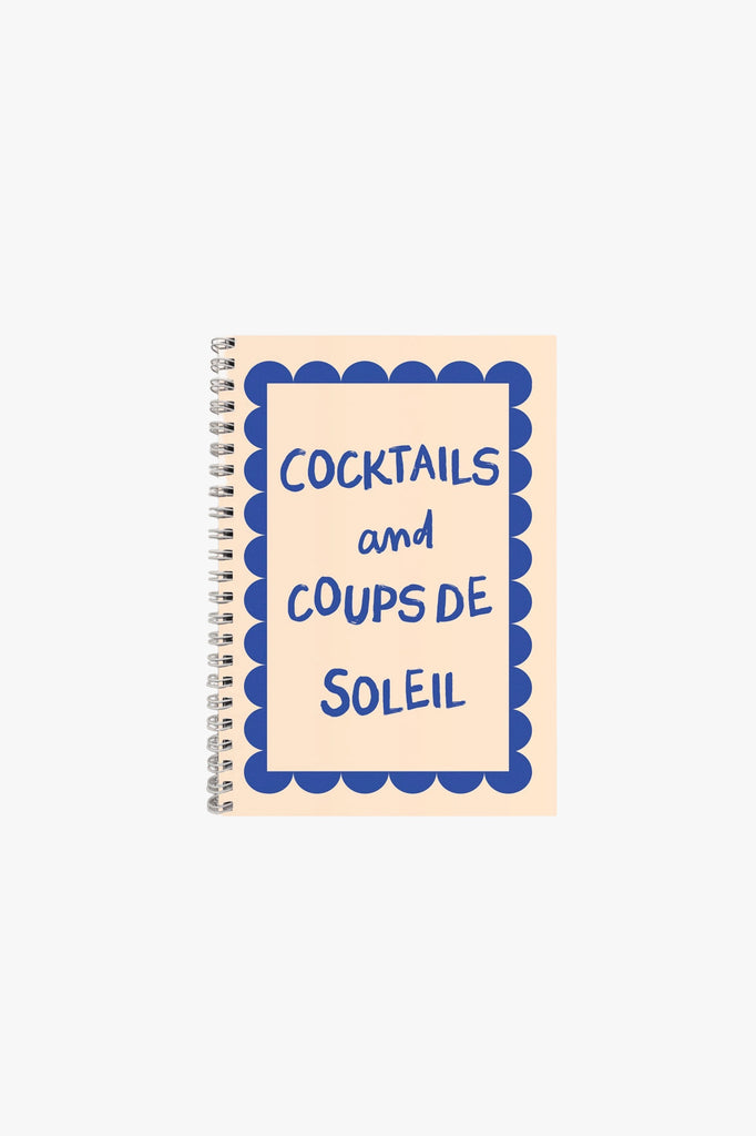 Cocktails and Sunburns Notebook
