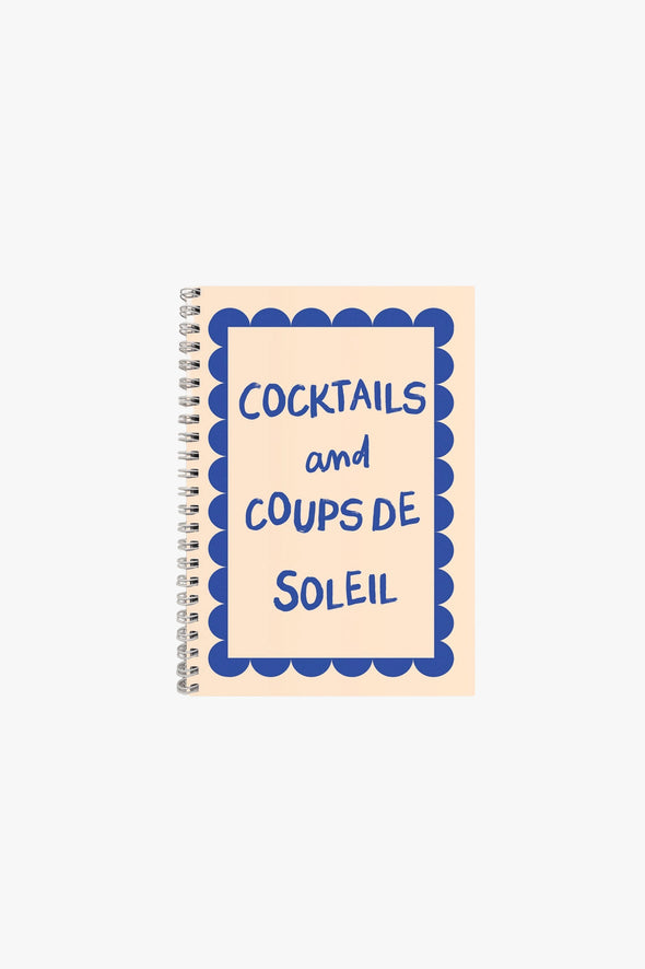 Cocktails and Sunburns Notebook