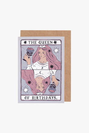 Queen Of Birthdays Card