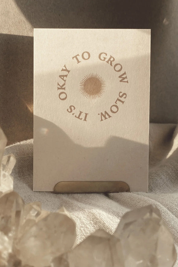 Grow Slow Mini Card