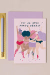 Party Pants Birthday Card