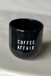 Coffee Affair Cup