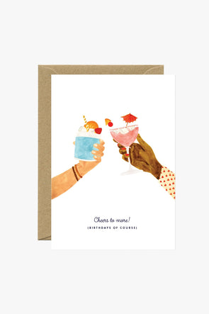 Cheers To More Greeting Card