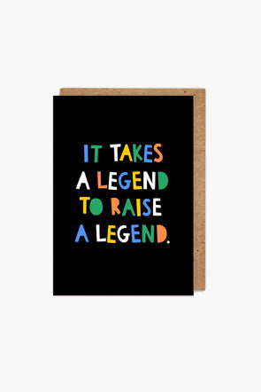 Takes A Legend Card