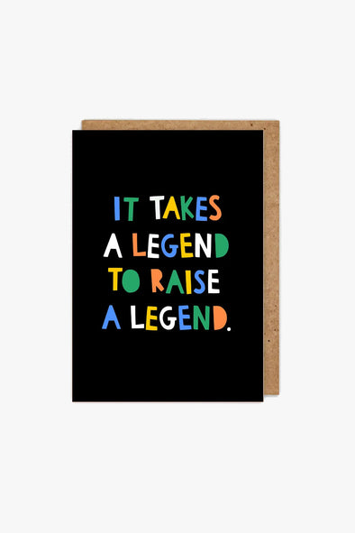 Takes A Legend Card