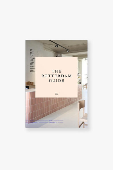 The Rotterdam Guide